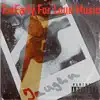 Jaughn Wayne - Too Early For Loud Music - EP